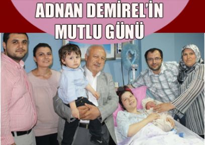 Adnan Demirel’in mutlu günü