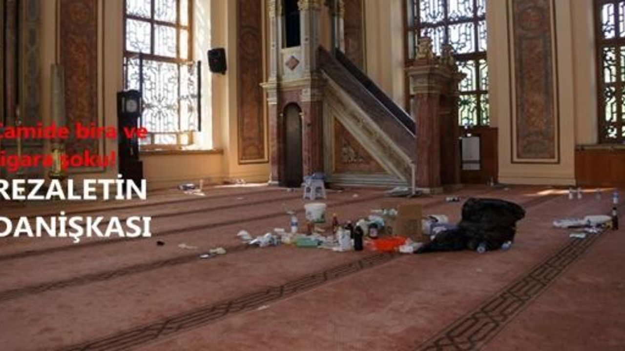 Taksim Gezi Parkı göstericilerinin camide bira ve sigara rezaleti