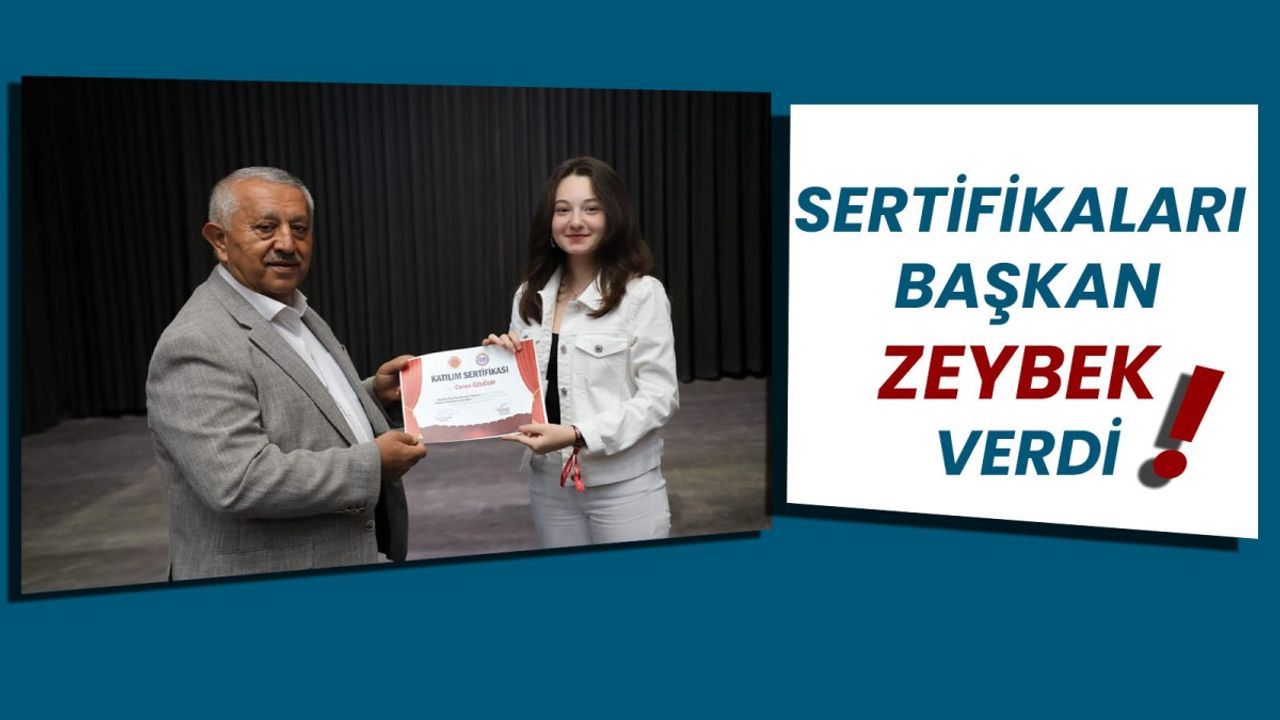 Belediye Başkanı Mehmet Zeybek Sertifikaları verdi