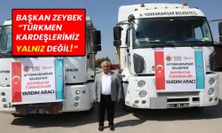 Başkan Zeybek, “Türkmen kardeşlerimiz yalnız değil!”