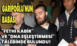 "Münevver Karabulut Cinayeti Sonrası Cem Garipoğlu'nun Mezarı Açılsın" Talebi