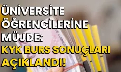 Üniversite Öğrencilerine Müjde: KYK Burs Sonuçları Açıklandı!