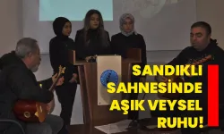 Sandıklı da Aşık Veysel ruhu!