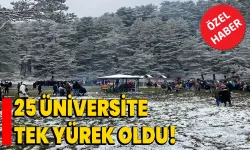 25 Üniversite Tek Yürek Oldu!