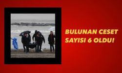 Bulunan ceset sayısı 6 oldu!