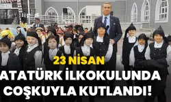 23 Nisan Atatürk İlkokulunda coşkuyla kutlandı!