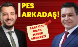 Pes arkadaş!