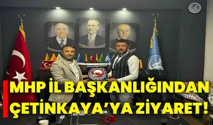 MHP İl Başkanlığından, Çetinkaya’ya ziyaret!