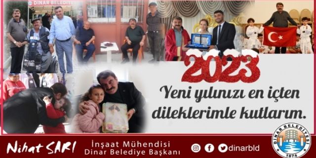 Dinar Belediye Başkanı Nihat Sarı, vatandaşların yeni yılını kutladı