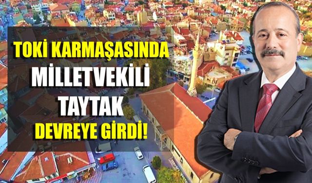 Taytak devreye girdi