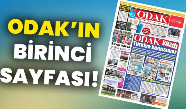 ODAK’ın birinci sayfası: “ODAK yazdı Türkiye konuşuyor”